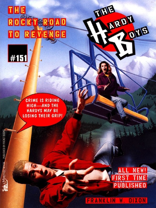 Title details for The Rocky Road to Revenge by Franklin W. Dixon - Wait list